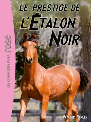 cover image of L'Étalon Noir 08--Le prestige de l'Étalon Noir
